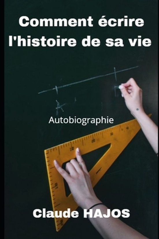 Comment écrire une autobiographie