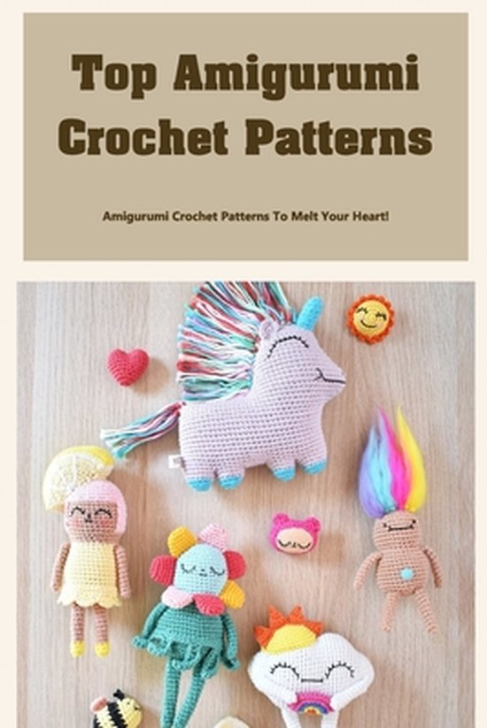 Top Amigurumi Crochet Patterns