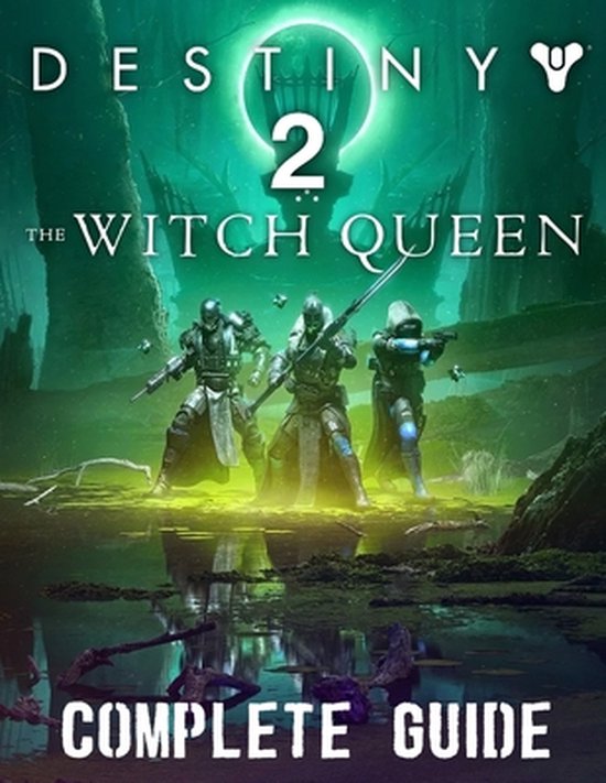 Destiny 2 The Witch Queen