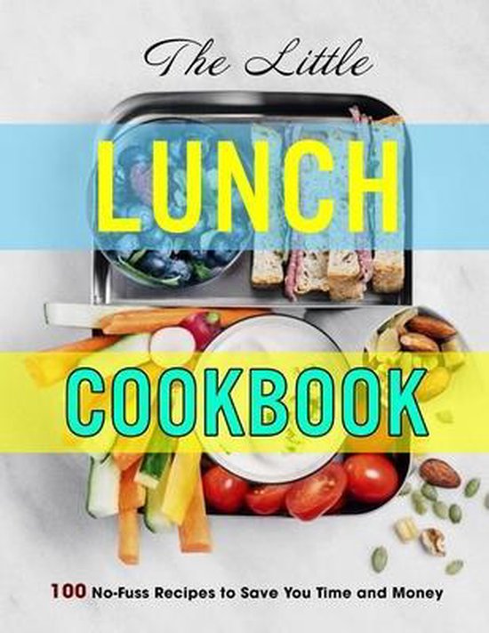 The Little Lunch Cookbook