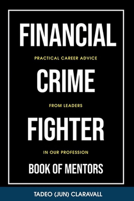 Financial Crime Fighter - Book of Mentors