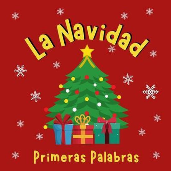 La Navidad. Primeras Palabras