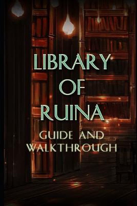 LIBRARY OF RUINA Guide & Walkthrough