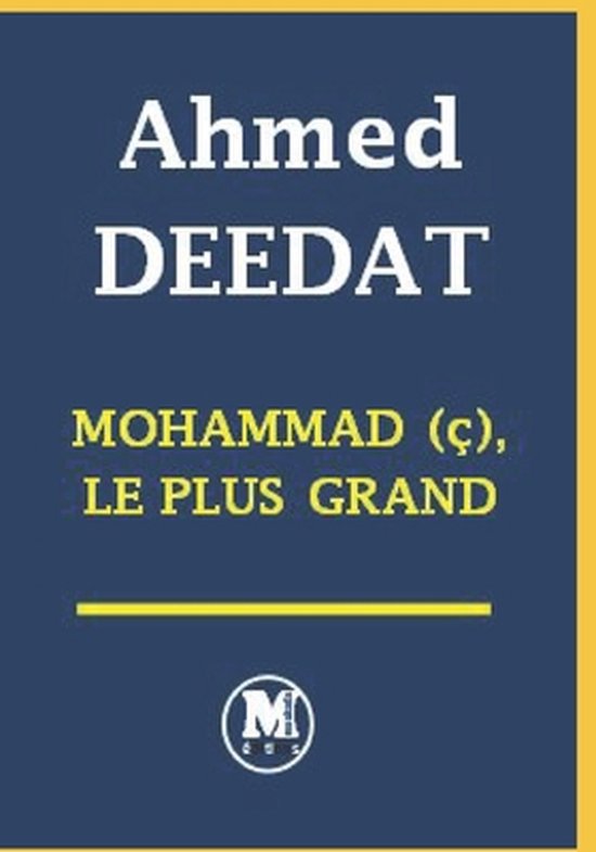 Mohammad (ç), le plus grand