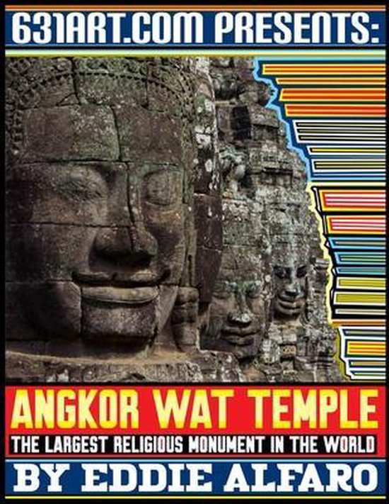 Famous Locations- Angkor Wat Temple