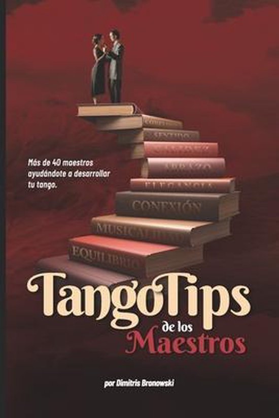 Tango Tips de los Maestros