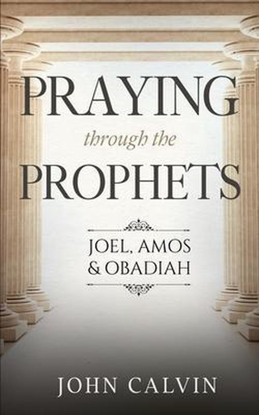 Praying through the Prophets