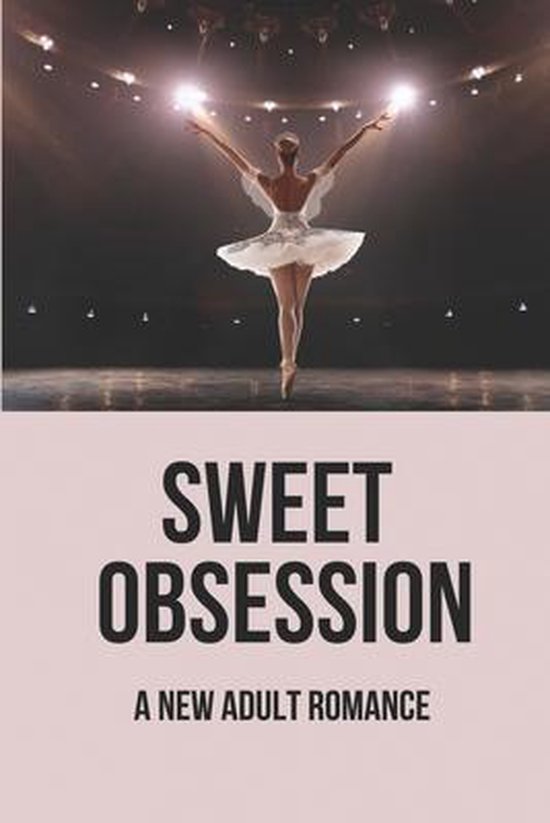 Sweet Obsession