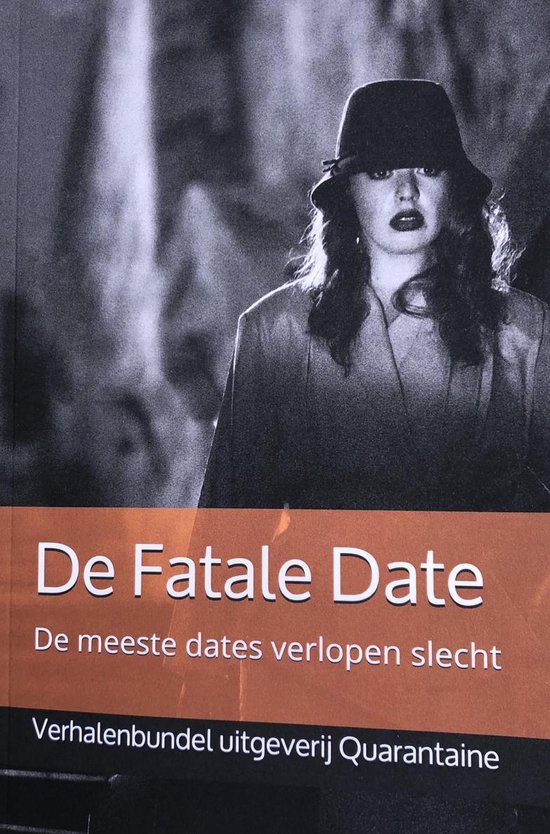 De Fatale Date