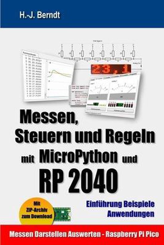 Messen, Steuern und Regeln mit MicroPython und RP2040