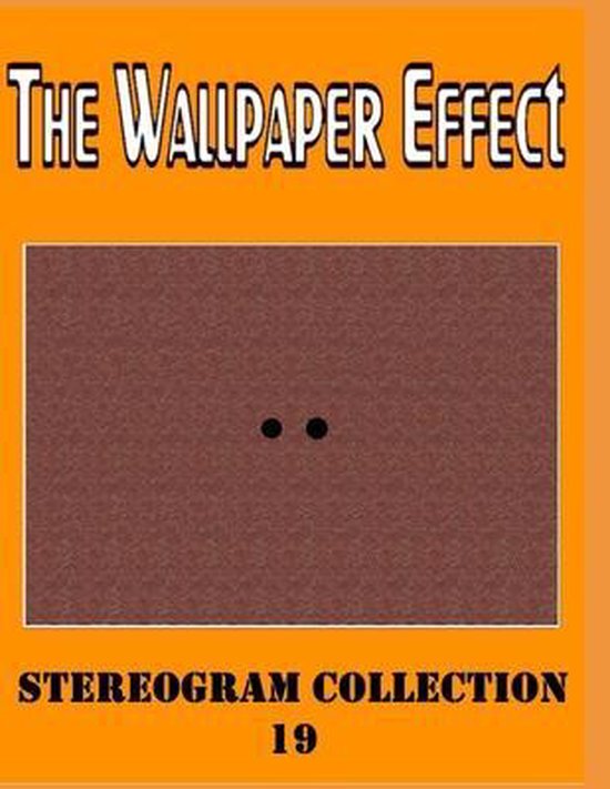 The Wallpaper Effect-The Wallpaper Effect