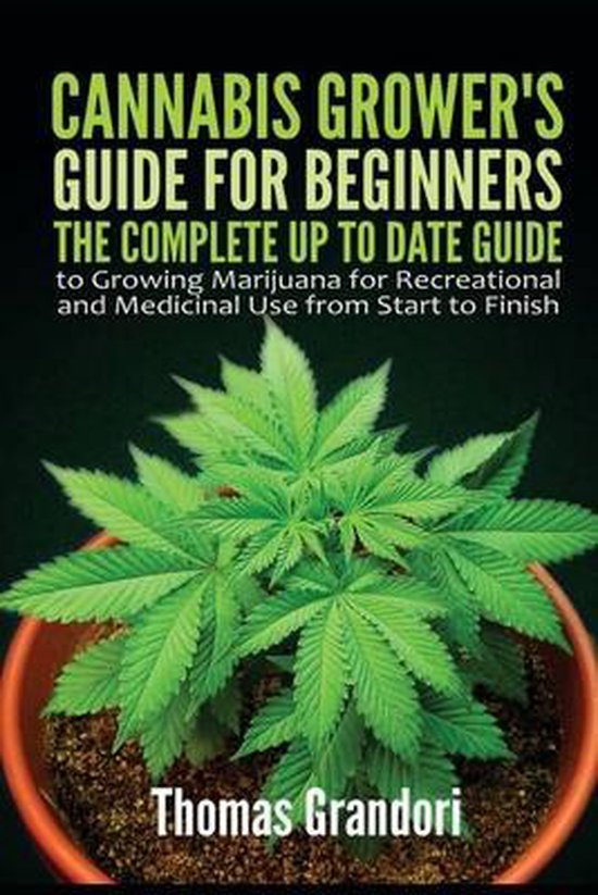 Cannabis Grower's Guide for Beginners