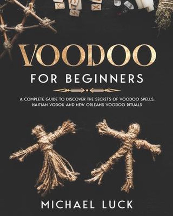 Voodoo for Beginners