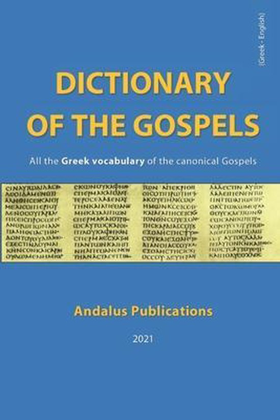 Languages of the Bible and the Qur'an- Dictionary of the Gospels (Greek - English)