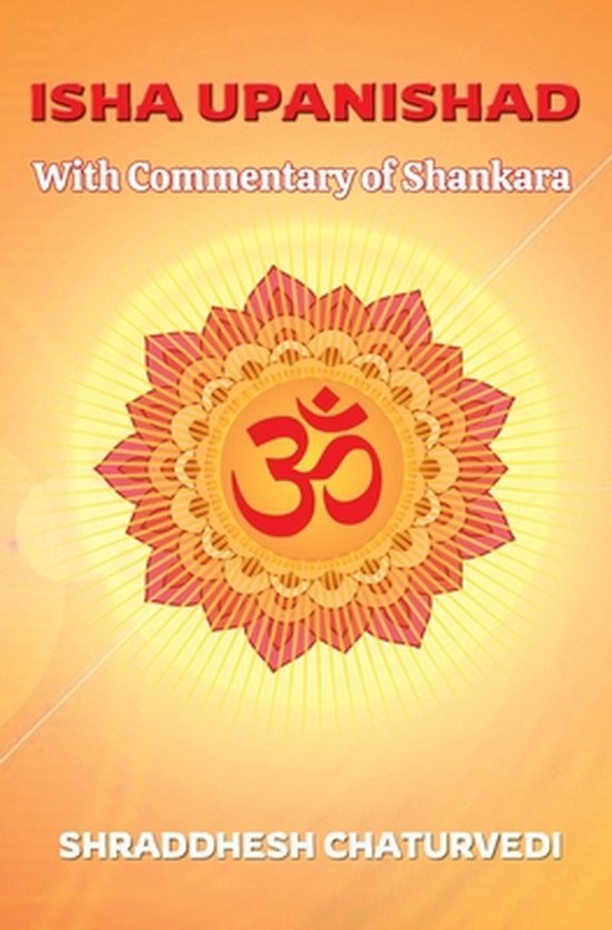 Isha Upanishad - With the Commentary of Shankara