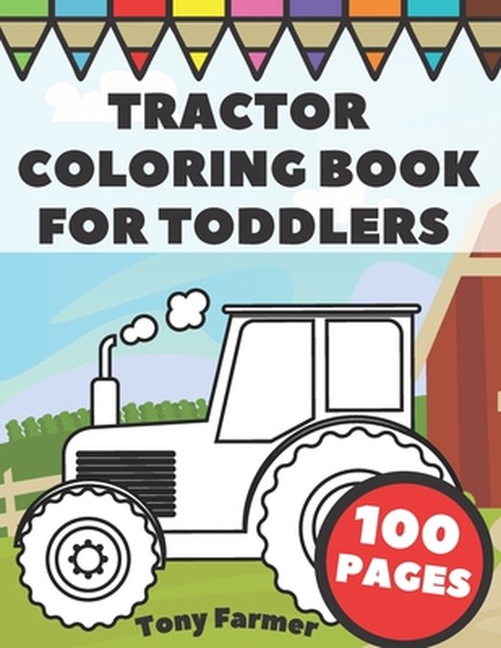 Tractor Coloring Book For Toddlers