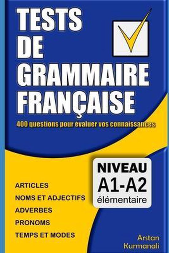 Le Français En Schémas- Tests de grammaire française