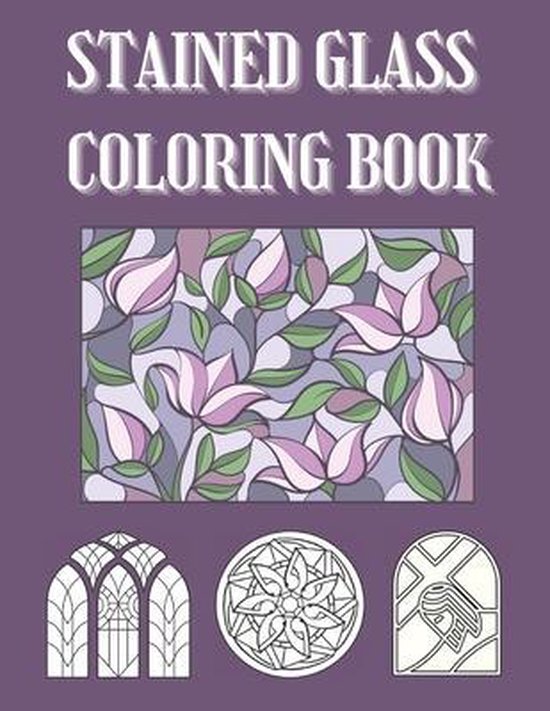 Stained Glass Coloring Book