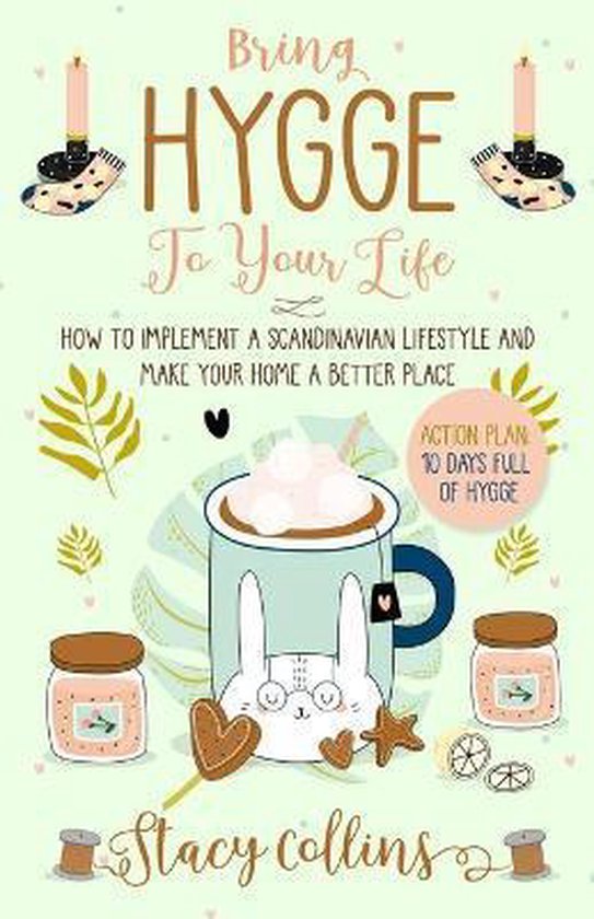 Bring Hygge To Your Life