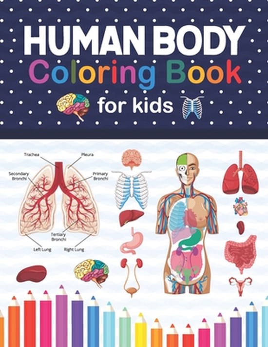 Human Body Coloring Book For Kids