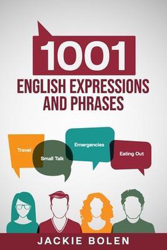 Learn to Speak English- 1001 English Expressions and Phrases