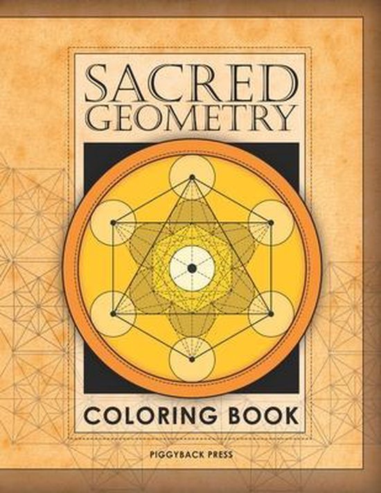 The Sacred Geometry Coloring Book