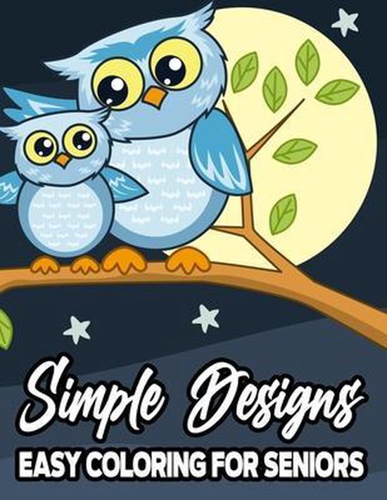 Simple Designs Easy Coloring For Seniors