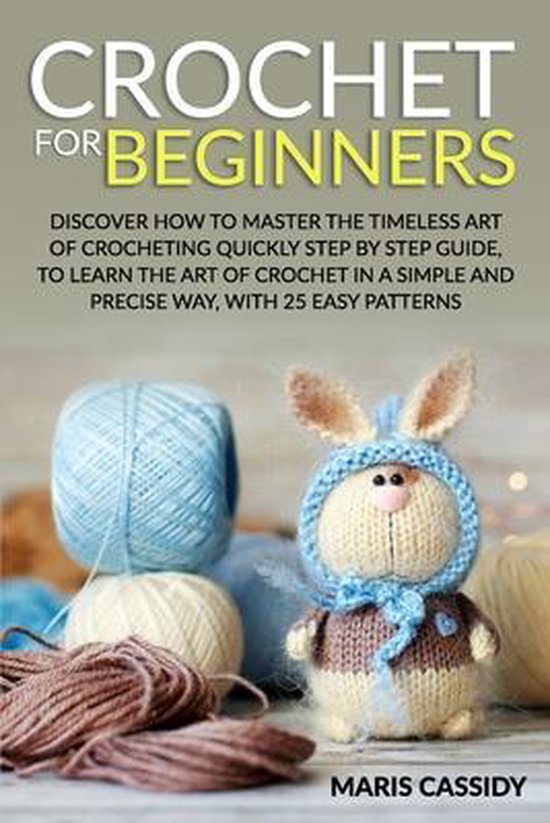 Crochet for Beginners