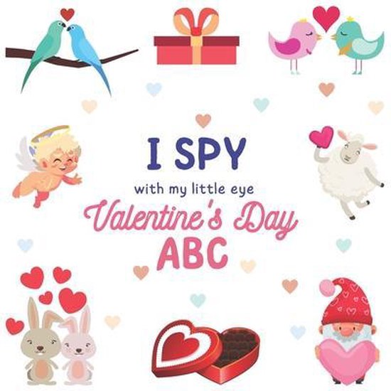 I Spy With My Little Eye Valentine's Day ABC