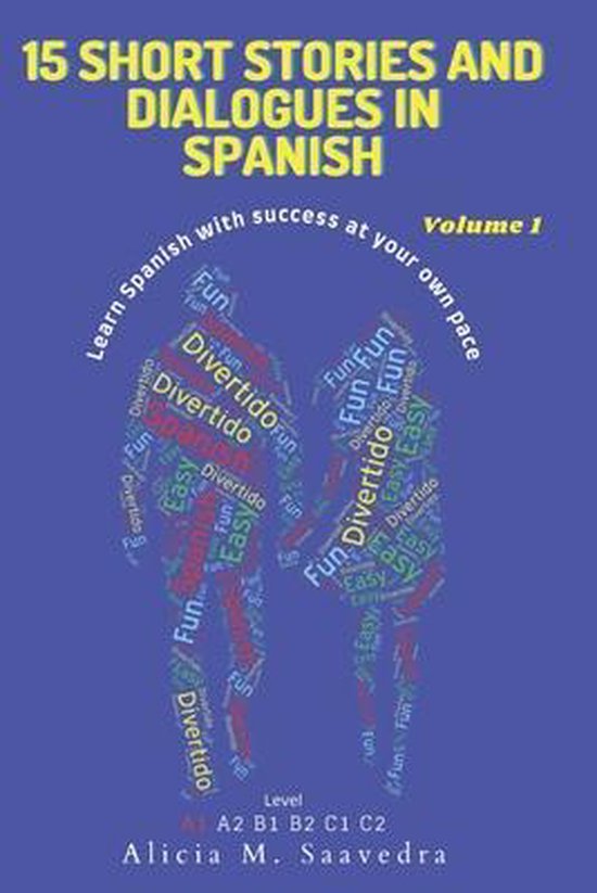 15 Short Stories and Dialogues in Spanish