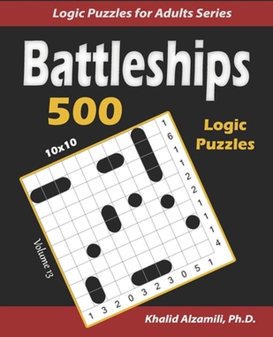 Logic Puzzles for Adults- Battleships