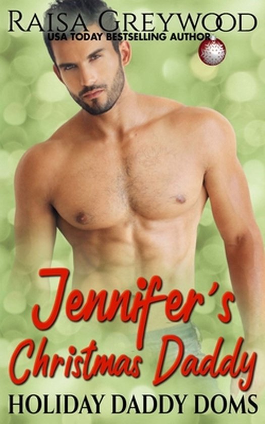 Holiday Daddy Doms- Jennifer's Christmas Daddy