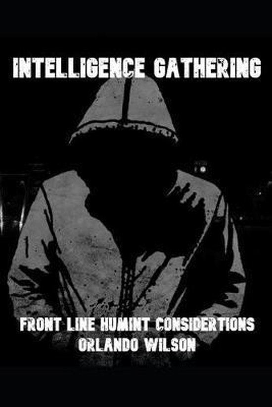 Counter-Insurgency Operations- Intelligence Gathering