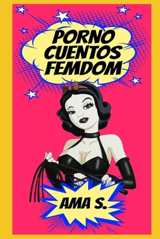 Porno Cuentos Femdom