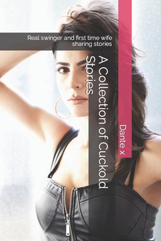 A Collection of Cuckold Stories