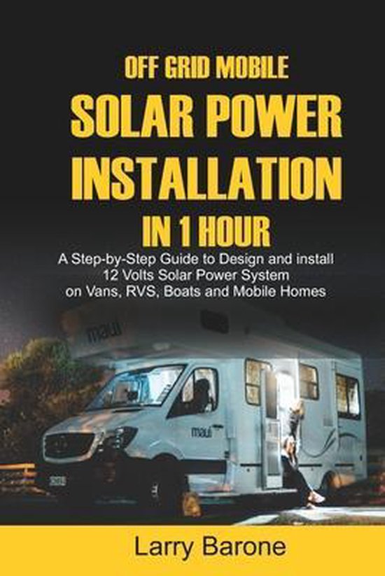 Off Grid Mobile Solar Power Installation in 1 Hour