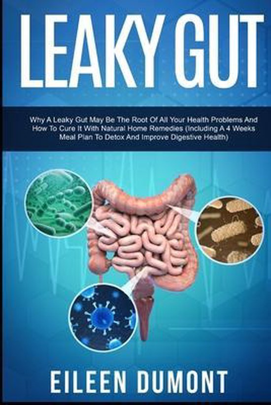 Alternative Remedies- Leaky Gut