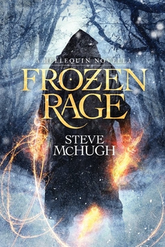 Hellequin Chronicles Universe- Frozen Rage