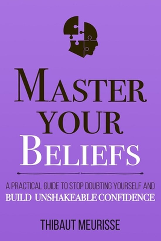 Mastery- Master Your Beliefs