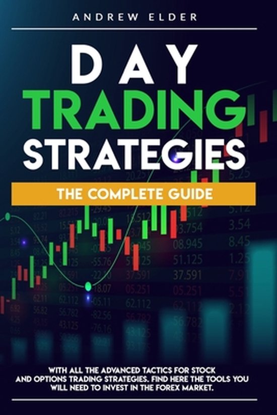 Day Trading- Day Trading Strategies