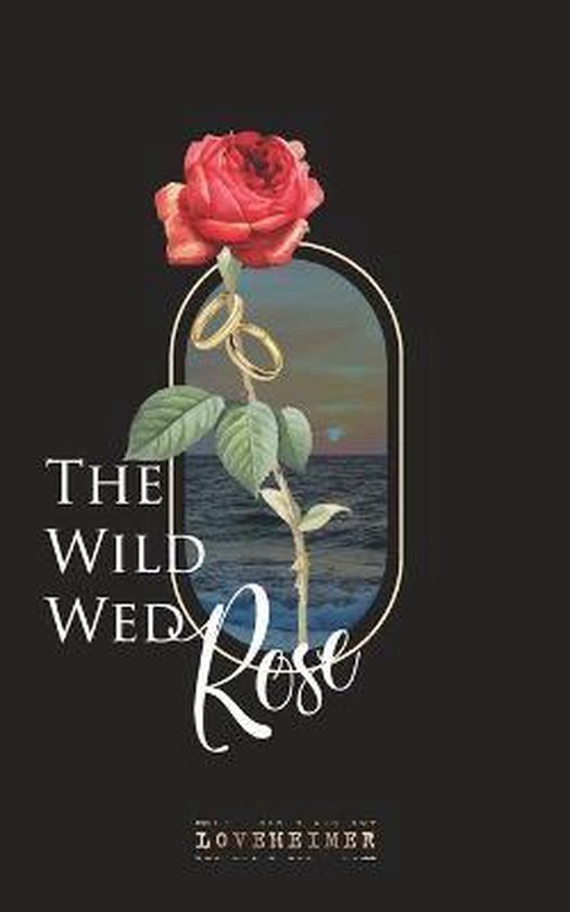 THE WILD WED Rose