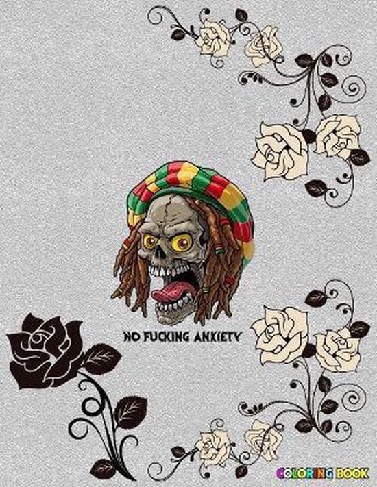 No Fucking Anxiety Coloring Book