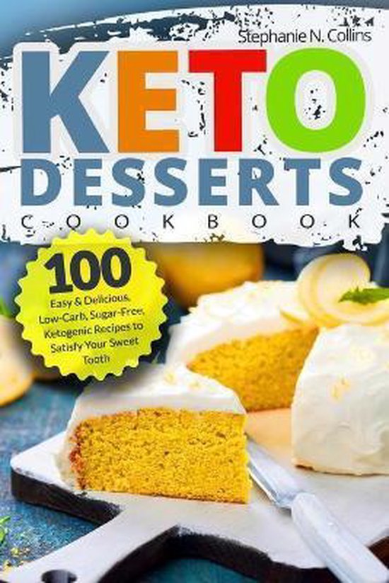 Keto Desserts Cookbook