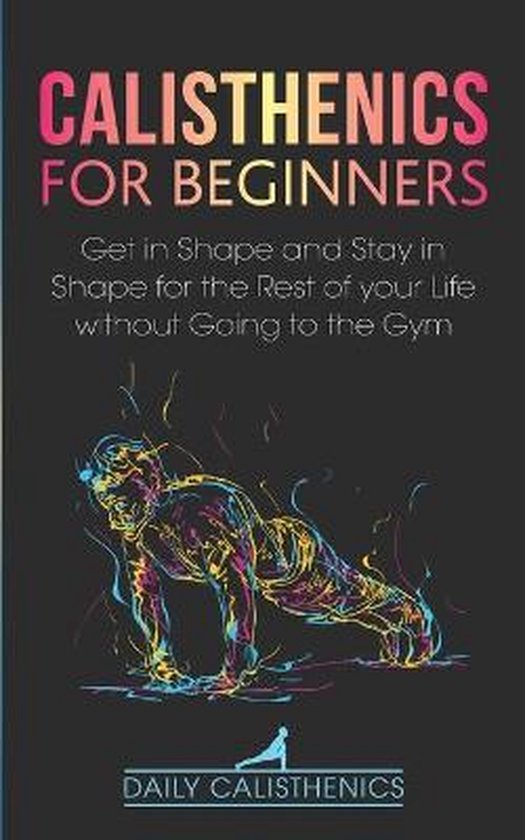 Calisthenics for Beginners