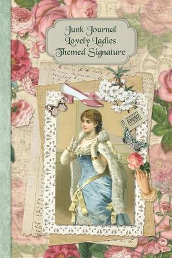 Junk Journal No-Sew Signature- Junk Journal Lovely Ladies Themed Signature