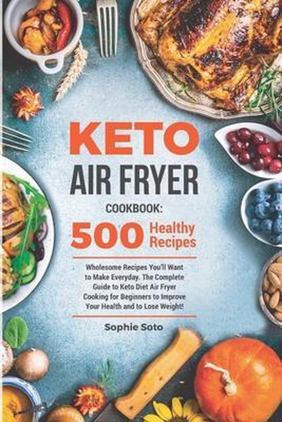 Keto Air Fryer Cookbook