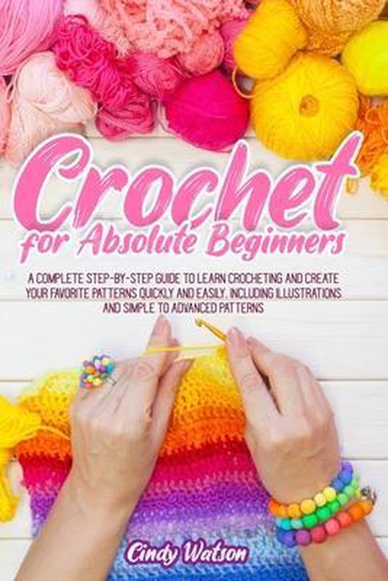 Crochet For Absolute Beginners