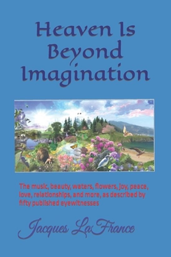 Heaven Is Beyond Imagination