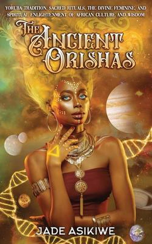 The Ancient Orishas