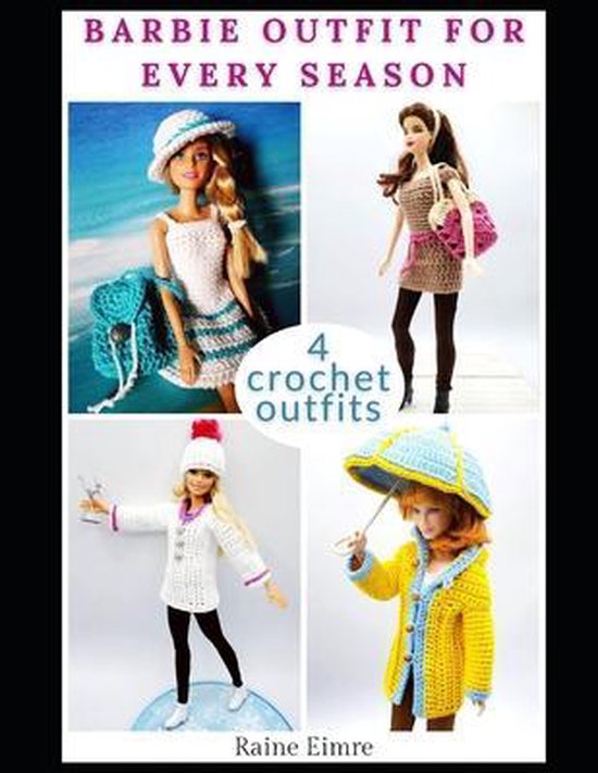 Barbie Clothes Crochet Patterns- Barbie Outfit For Every Season